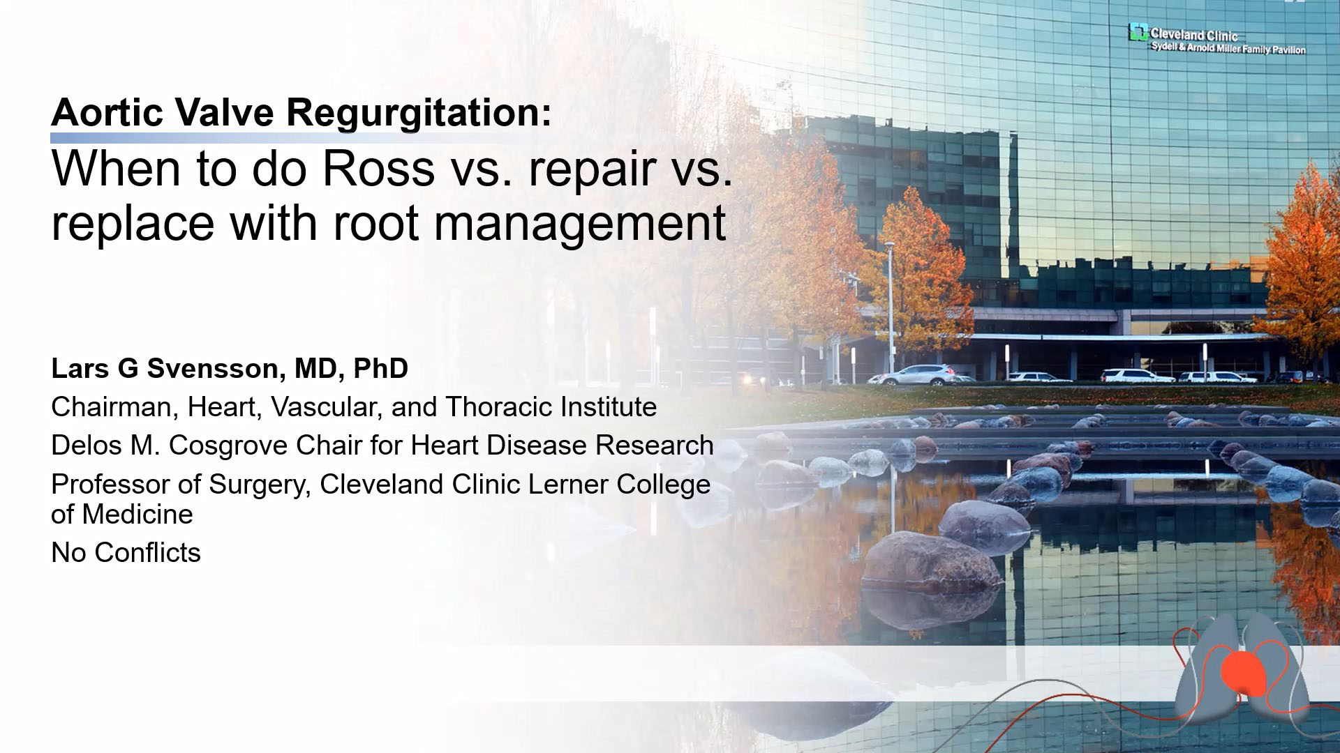 When to Perform Ross Procedure, Repair or Replace with Root Management