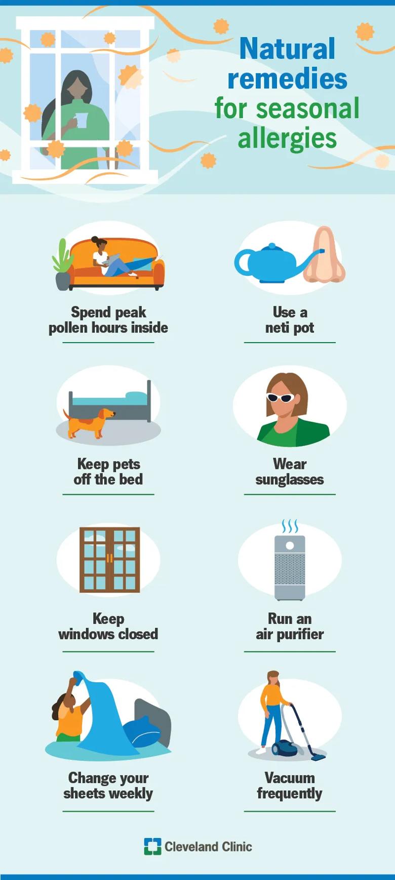 Natural remedies for seasonal allergies, like vacuuming frequently, closing windows and using an air purifier