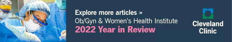 Ob/Gyn 2022 Year in Review