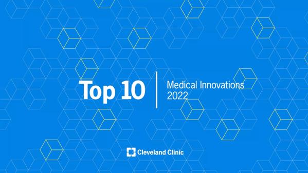 Top 10 Medical Innovations