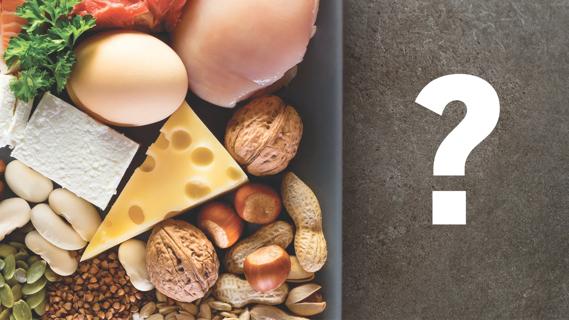 Food protein sources, like nuts, eggs, meat, cheese, with big question mark