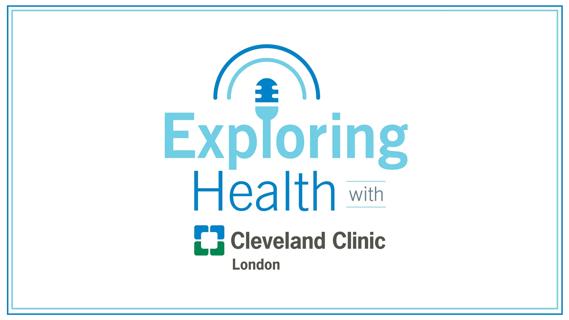 Logo for Cleveland Clinic London's new podcast.