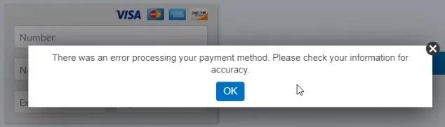 There was an error processing your payment method.